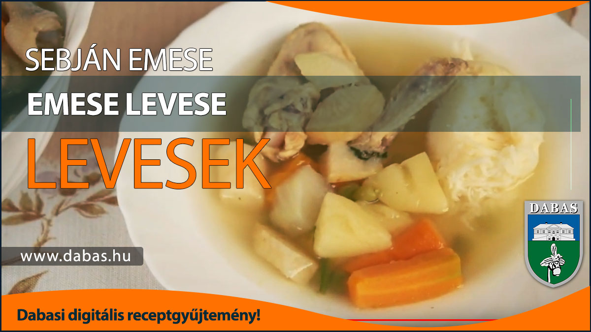 Sebján Emese - Emese levese