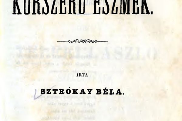 Sztrókay Béla gyóni földbirtokos „Magyarhoni korszerű eszmék” című kötete